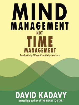 mind management not time management book review